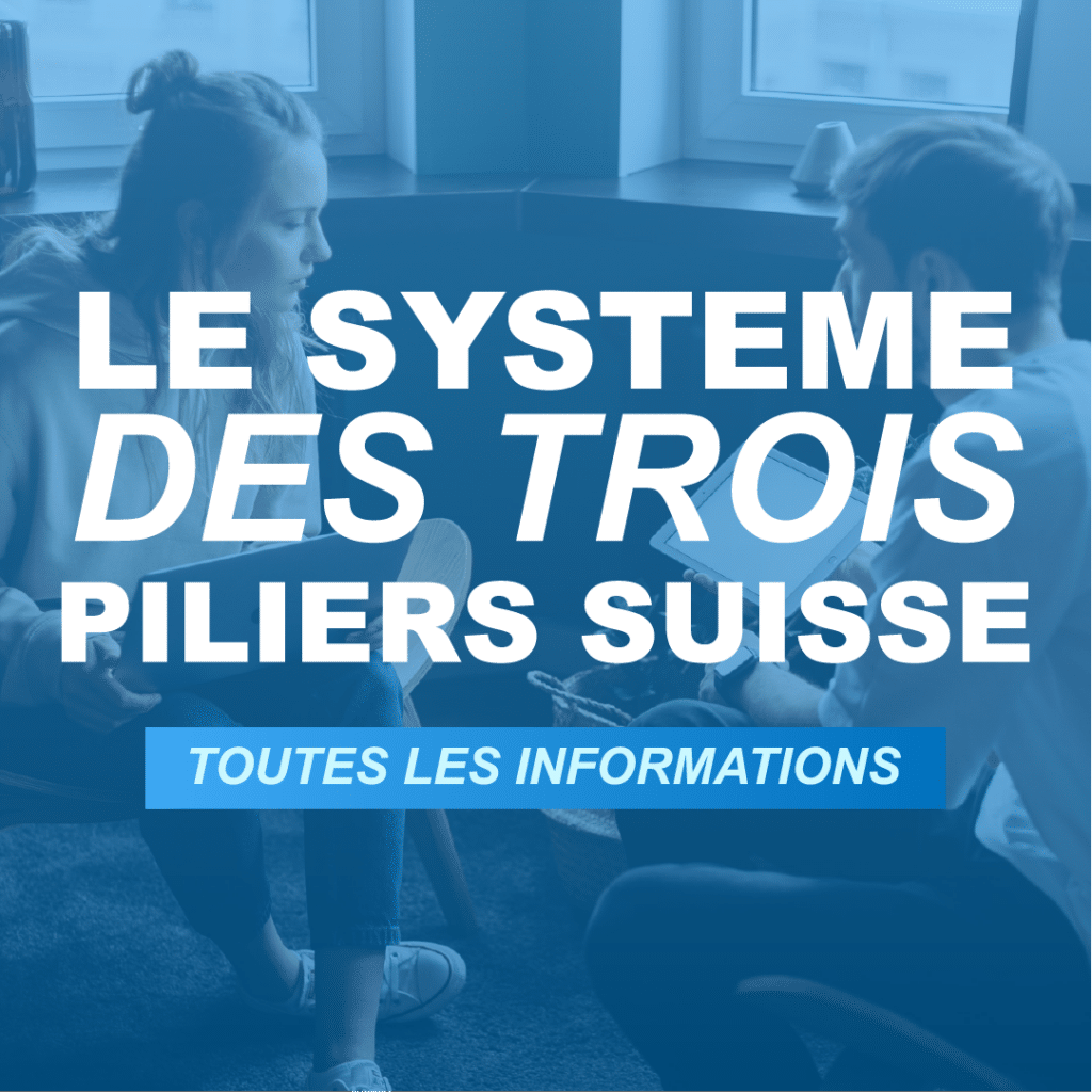 PILIERS SUISSE SYSTEME